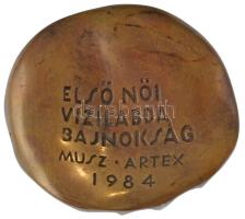 Palotás József (1947-) 1984. "Első Női Vizilabda Bajnokság - MUSZ - ARTEX" bronz emlékérem...