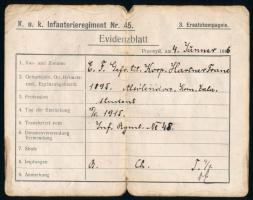 1916 Evidenzblatt, K.u.k. Infanterieregiment Nr. 45. / A cs. és kir. 45. gyalogezred által kiállított igazolás az ezredbe való áthelyezésről, kissé sérült