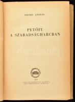 Dienes András: Petőfi a szabadságharcban. Irodalomtörténeti Könyvtár 3. Bp., 1958., MTA Irodalomtört...