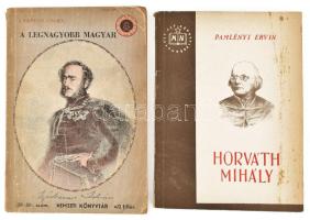 Pamlényi Ervin: Horváth Mihály. Magyar Történelmi Társulat. Bp., 1954., Művelt Nép. Kiadói papírkötés, foltos borítóval.; + Csapodi Csaba: A legnagyobb magyar. Nemzeti Könyvtár 38-39. sz. Bp., 1941., Stádium. Kiadói papírkötés, kissé szakadt, kissé foltos borítóval.