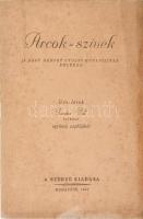 Pásztor Pál: Arcok-szivek (a nagy háború utolsó hónapjainak emlékei). Bp., 1947, szerzői. Kiadói papírkötésben, kissé foltos borítóval, címlapon tulajdonosi névbejegyzéssel.