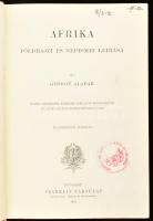 György Aladár: A föld és népei II. köt.: Afrika. 3. kiadás. Európa. Bp., 1904, Franklin. Kiadói aran...