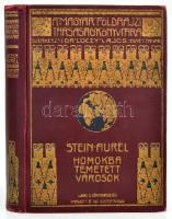 Stein Aurél (1862-1943): Homokba temetett városok. Régészeti és földrajzi utazás Indiából Kelet-Turkesztánba 1900-1901-ben. Lóczy Lajos előszavával. Fordította: Halász Gyula. Magyar Földrajzi Társaság Könyvtára. Bp.,[1908], Lampel R. (Wodianer F. és Fiai),1 (címkép, Stein Aurél arcképe) t.+XXIV+326 p.+9 (fekete-fehér képtáblák, közte 2 panoráma képpel.) t. +1 (kihajtható térkép, 46x59 cm.) t. Szövegközti és egészoldalas fekete-fehér képekkel illusztrálva. Kiadói dúsan aranyozott egészvászon sorozatkötésben, a borítón kopásnyomokkal, egy képtábla hiányzik, a térkép szakadt. Térképpel együtt ritka, habár ennek a példánynak a térképe szakadt!