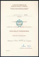 1976 Schablik Sándor tanácsköztársasági forradalmár, munkásőr parancsnok részére kiállított munkásőr oklevél szolgálati érdemérem kitüntetés adományozása alkalmából, Munkásőrség országos parancsnoka nyomtatott aláírásával
