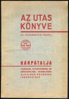 Az utas könyve. Magyar utazási kézikönyv és útmutató. Kárpátalja részletes ismertetője. 1938. évi II. kiadás II. kiegészítő füzete. Bp., 1939, Országos Magyar Vendégforgalmi Szövetség. Kiadói papírkötés