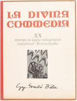 Dante Alighieri: La Divina Commedia. Kolozsvár, 1976, Dacia. Gy. Szabó Béla 20 db fametszetével illusztrálva. Magyar, olasz, román és német nyelven. Kiadói nagyalakú félvászon, 43,5x33,5 cm