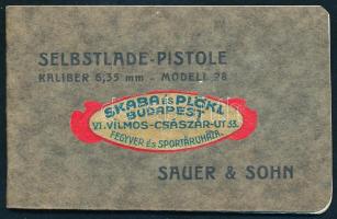 cca 1920 Sauer &Sohn öntöltő pisztoly Skaba és Plökls fegyver és sportáruház címkével ellátott képes kezelési utasítása 32 p. képekkel, + 1 kih tábla 11x6,5 cm