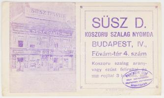 cca 1900 Szüsz D. Koszoru szalag nyomda Fővám tér reklámos számolócédula 15x9 cm