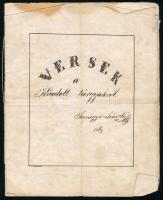 1869 Versek a kiadott tárgyakban Somogyi László. Kézzel írt verses könyv 14 p