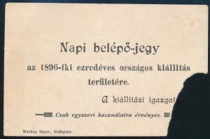 1896 Napi belépő az 1896-iki ezredéves országos kiállítás területére