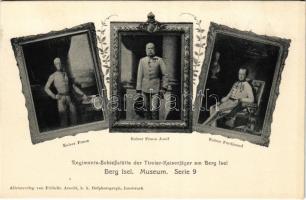 Kaiser Franz, Kaiser Franz Josef, Kaiser Ferdinand. Regiments-Schiessstätte der Tiroler Kaiserjäger am Berg Isel