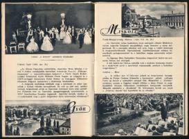 A Magyar Állami Operaház vendégjátékai. Bp., 1956, Magyar Állami Operaház (Egyetemi Nyomda). Fekete-...