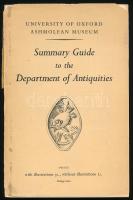 Summary Guide to the Department of Antiquities. University of Oxford - Ashmolean Museum. Oxford, 1951, University Press, 86 p. + LXXIII t. (fekete-fehér képek). Angol nyelven. Kiadói papírkötés, kissé sérült borítóval, sérült gerinccel.