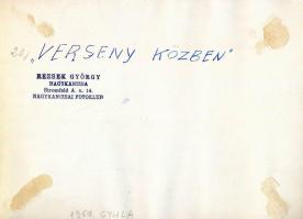 1969 Rezsek György nagykanizsai fotóművész ,,Verseny közben" című vintage fotóművészeti alkotás...