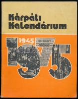 Kárpáti Kalendárium 1975. Uzshorod, 1974, Kárpáti Kiadó. Fekete-fehér képekkel illusztrált. Kiadói papírkötés.