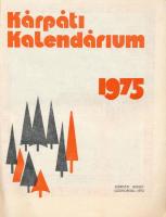 Kárpáti Kalendárium 1975. Uzshorod, 1974, Kárpáti Kiadó. Fekete-fehér képekkel illusztrált. Kiadói p...