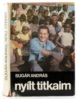 Sugár András: Nyílt titkaim. Debrecen, 1985, szerzői kiadás (Alföldi Nyomda). Fekete-fehér és színes fotókkal illusztrált. Kiadói egészvászon-kötés, kissé sérült kiadói papír védőborítóban. A szerző által DEDIKÁLT példány.