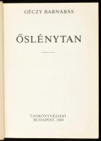 Géczy Barnabás: Őslénytan. Bp.,1989, Tankönyvkiadó. Harmadik kiadás. Fekete-fehér és színes képekkel...