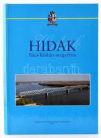 Hidak Bács-Kiskun megyében. Szerk.: Dr. Tóth Ernő. Kecskemét, 1999, Kecskeméti Lapok Lap és Könyvkiadó Kft. Gazdag képanyaggal illusztrálva. Kiadói kartonált papírkötés, jó állapotban.