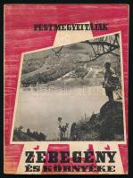 Jávorka Péter: Zebegény és környéke. Pest Megyei tájak 5. Bp.,1961, Pest Megyei Tanács Idegenforgalm...
