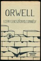 Orwell, George: Ezerkilencszáznyolcvannégy. Ford.: Antal György. Bp., 1984, ,,Magyar Október" Szabadsajtó. (Szamizdat). Második kiadás. Kiadói papírkötés.