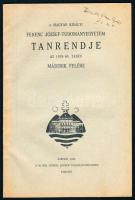 1940 A Magyar Királyi Ferenc József-Tudományegyetem tanrendje az 1939/40. tanév második felére. Szeged, M. Kir. Ferenc József-Tudományegyetem, 48 p. Kiadói papírkötés.