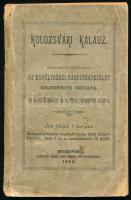 Kolozsvári Kalauz. Szerkeszti és kiadja az Erdélyrészi Kárpátegyesület Kolozsmegyei Osztálya. Kolozsvár, 1894., Gámán János, 80 p.+19 t.+1 ( kihajtható térkép) t. Korabeli reklámokkal. Kiadói papírkötés, szakadozott, kopott, kissé foltos borítóval, kissé foltos lapokkal.