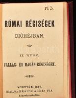 Római régiségek I-II. + Latin nyelvtan I-II. Veszprém, 1894-1895, Krausz Ármin. Kiadói egészvászon k...
