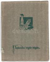 Toroczkai-Wigand Ede: Hajdanába régös-régön... Bp., 1917, Táltos. Kiadói papírkötés, jó állapotban.