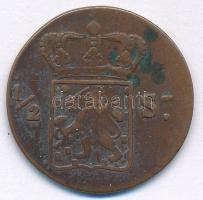 Holland Kelet-India / Szumátra 1826S 1/2S Cu T:VF Netherlands East Indies / Sumatra 1826S 1/2 Stuive...