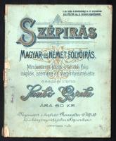 Szabó Gyula: Szépírás. Magyar és német folyóírás. H.n., Romwalter Alfréd. Kiadói papírkötés, viseltes állapotban.