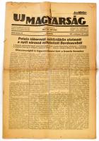 1940 Az Új Magyarország VII. évfolyamának 139. száma + 1940 A Nemzeti Újság XXII. évfolyamának 138. száma, háborús hírekkel