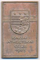 1932. "Kassai Athletikai Klub 1903" bronz plakett gravírozással (45x30mm) T:XF felületi karc