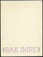 Bak Imre 1993-1994. &quot;Új Képek&quot;. Szerk.: Simon Zsuzsa. H.n., 1994, k.n.. Színes képekkel, Bak Imre műveinek reprodukcióival gazdagon illusztrált kiállítási katalógus. Angol és magyar nyelven. Földényi F. László tanulmányával. Kiadói papírkötés.