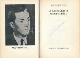 John Chadwick: A lineáris B megfejtése. Ford.: Zsolt Angéla. Bp., 1980, Gondolat. Kiadói kartonált p...