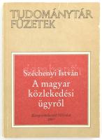 Széchenyi István: A magyar közlekedési ügyről. Tudománytár füzetek. Bp., 1987, Könyvértékesítő Vállalat. Térkép-melléklettel. Kiadói papírkötés, kissé kopott borítóval.