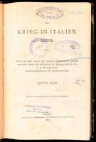 Der Krieg in Italien 1859. Nach den Feld-Acten und anderen authentischen Quellen bearbeitet durch da...