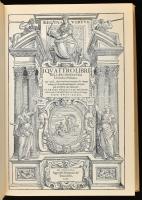 Andrea Palladio: I quattro libri dell'architettura. Milano, 1980., Ulrico Hoepli. Facsimile kia...