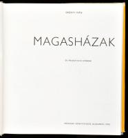 Erényi Iván: Magasházak. Bp., 1972., Műszaki. Gazdag fekete-fehér képanyaggal illusztrált. Kiadói ke...