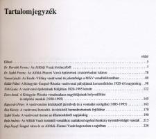125 éves az alföldi vasút. Szerk.: Horváth Ferenc. Vasúthistória Könyvek. Bp., 1996, MÁV. Kiadói pap...