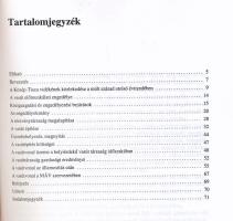 Horváth Ferenc: Száz éves a Szolnok - Kiskunfélegyházai vasútvonal. (1897-1997.) [Vasúthistória Köny...