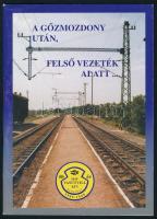 A gőzmozdony után, felső vezeték alatt... 50 év. 1949-1999. Bp., (1999), MÁV VASÚTVILL KFT. Kiadói papírkötés.