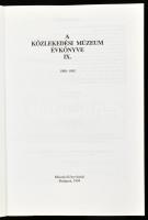 A Közlekedési Múzeum évkönyve IX. 1988-1992, Szerk.: Katona András. Bp, 1994, Műszaki. Kiadói papírk...