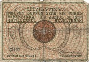 Sopron 1918. 10f, 50f T:III,III/IV
