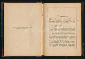 Buday Sándorné: A négy Yve herceg. Bp., 1900. Félvászon kötés, kopottas állapotban.