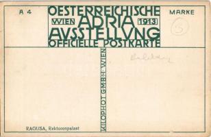Dubrovnik, Ragusa; Rektorenpalast. Oesterreichische Adria Ausstellung Wien 1913 Officielle Postkarte...