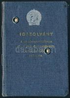 1951-1952 Bp., Belügyminisztérium Helyi Iparigazgatósága fényképes igazolvány (Rákosi-korszak)