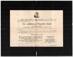 1932 Dr. erdőbényei Németh József ny. miniszteri tanácsos gyászjelentése, hajtva, kisebb szakadásokkal, 30x23 cm