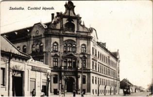 Szabadka, Subotica; Tanítónőképezde, üzlet. Lipsitz kiadása / teachers&#039; training institute, shop (fa)