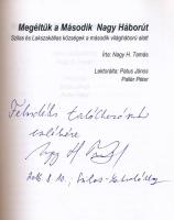 Nagy H. Tamás: Megéltük a második nagy háborút. Szilas és Lakszakállas községek a második világhábor...